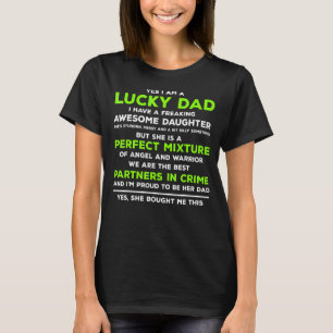T-shirt Citation Oui Lucky Papa J'Ai Un Fou Génial