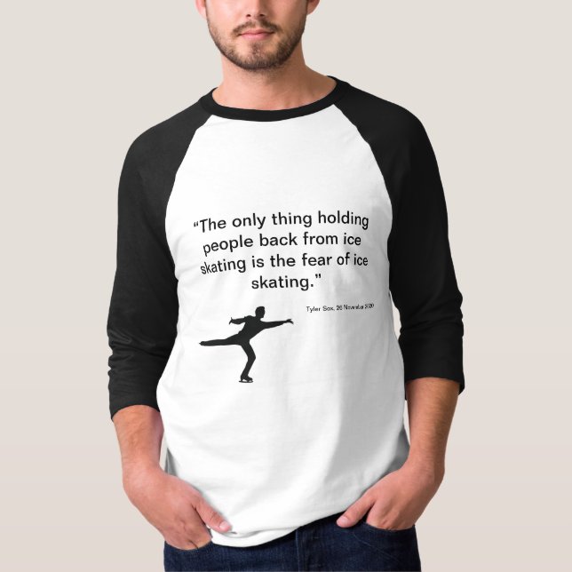 T-shirt Citation Patinage sur glace (Devant)