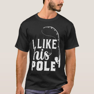 T-shirt Citation Pêche J'Aime Son Poteau