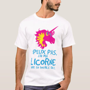 T-shirt citation peux pas licorne gare double file humour