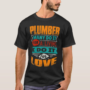 T-shirt Citation Plomber Je Suis Echocardiographer Pour L'