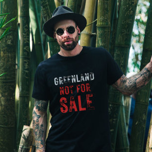 T-shirt Citation politique : Trump : le Groenland n'est pa