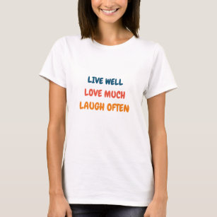 T-shirt citation positive amusante inspirant vie d'amour d