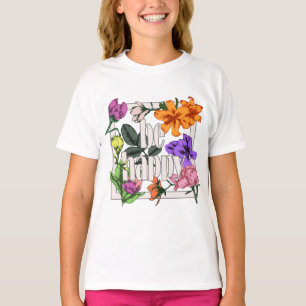 T-shirt Citation positive Be Happy and garden flowers