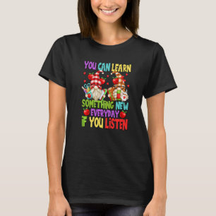 T-shirt Citation pour femme enseignant apprendre Mignon No