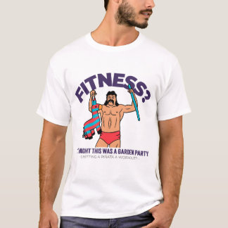 T-shirt Citation pour la remise en forme du Jardin amusant