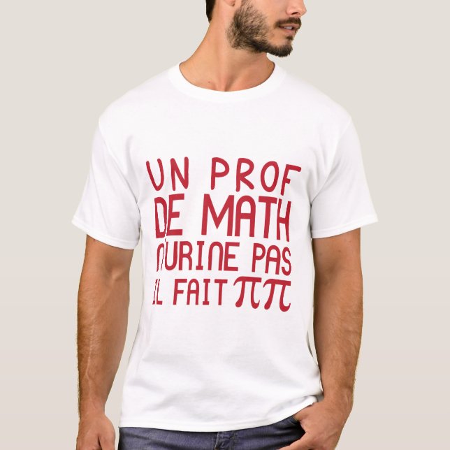 T-shirt citation prof mathematique 3 14 pi py pipi humour (Devant)