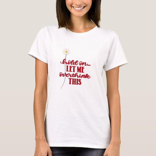 T-shirt Citation Rouge Sur Bois Blanchi (Devant)