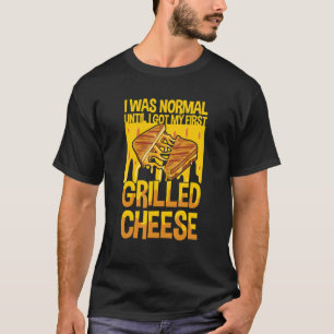 T-shirt Citation sandwich au fromage grillé pour un fromag