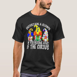 T-shirt Citation Sarcasme Pour Hommes Circus Gnomes En Clo