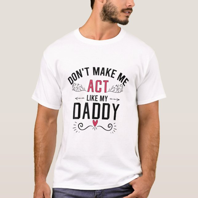 T-shirt Citation sarcastique drôle Ne me fais pas agir com (Devant)