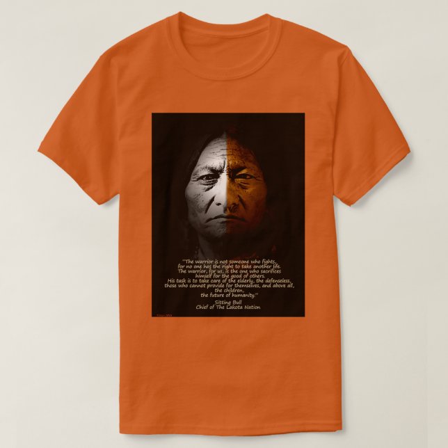 T-shirt Citation Sitting Bull Warrior (Design devant)
