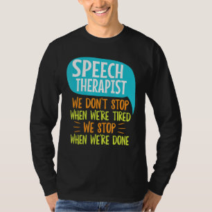 T-shirt Citation Slp Pour La Thérapie De La Langue De La P