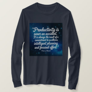 T-shirt Citation sur la productivité des femmes Paul Meyer