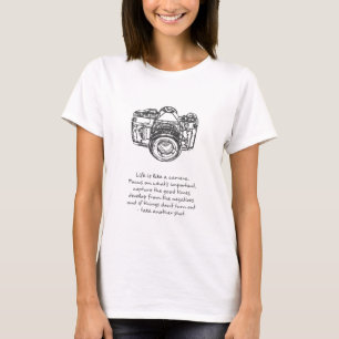 T-shirt citation sur la vie comme un appareil photo