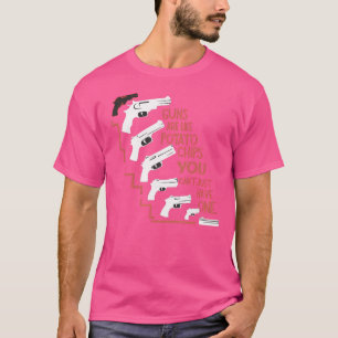T-shirt Citation sur les armes à feu Collection de mitrail