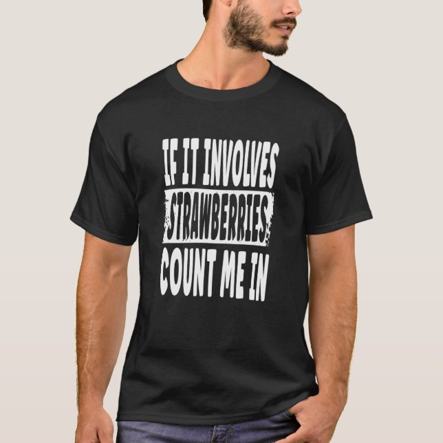 T-shirt Citation sur les fraises (Devant)