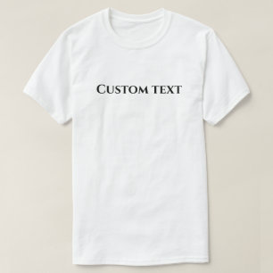 T-shirt Citation Texte personnalisé