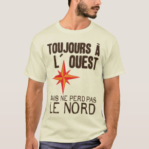 T-shirt citation toujours ouest perd pas nord rose vents h