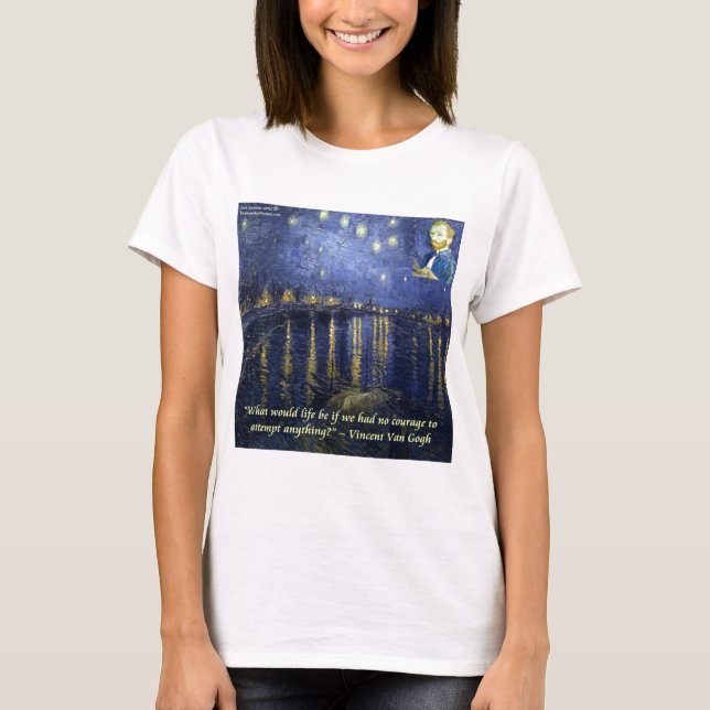 T-shirt Citation Van Gogh Courage (Devant)