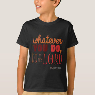 T-shirt Citation Verse de la Bible chrétienne - Colossiens