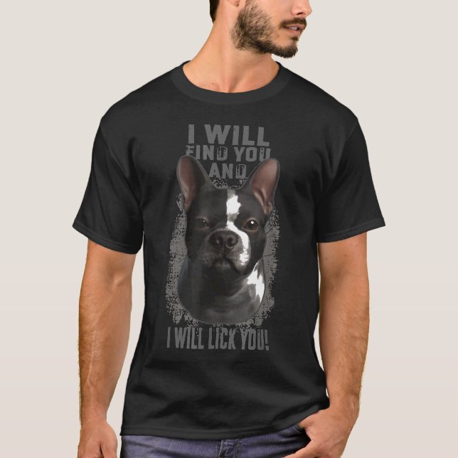 T-shirt Citation Visage de chien Terrier de Boston (Devant)