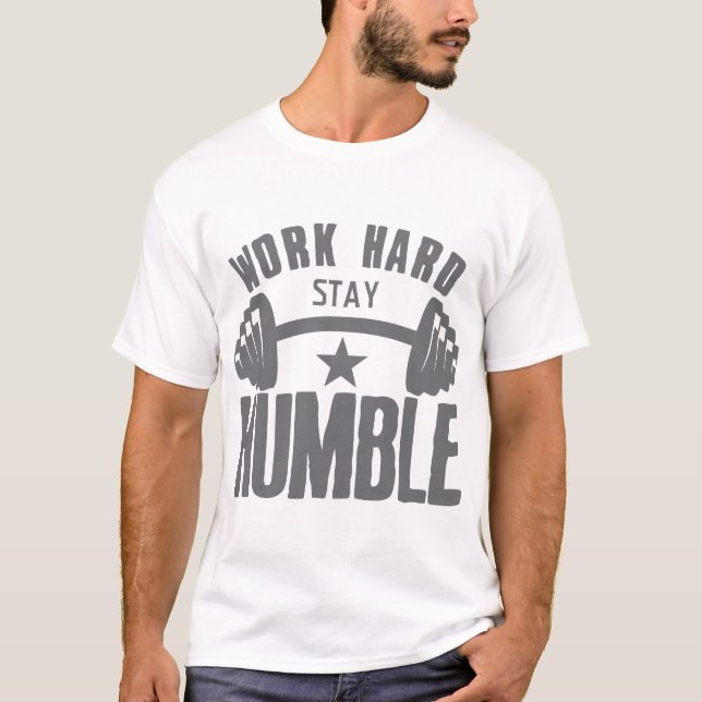 T-shirt citation work hard stay humble musculation haltere (Devant)