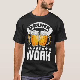 T-shirt Citations De Bières Costume Bière Drunat Au Travai