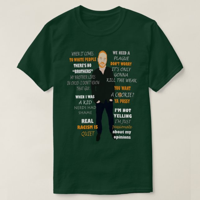 T-shirt Citations de Bill Burr (Design devant)