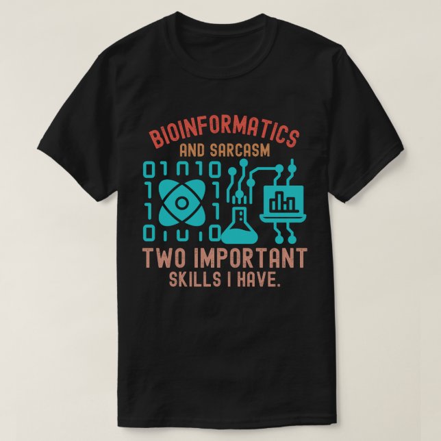 T-shirt Citations de bio-informatique, dictons de bio-info (Design devant)
