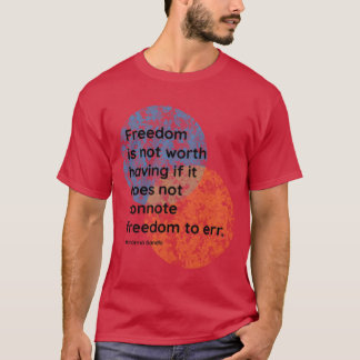 T-shirt Citations de liberté de Mahatma Gandhi famille