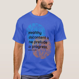 T-shirt Citations de Mahatma Gandhi sur le mécontentement