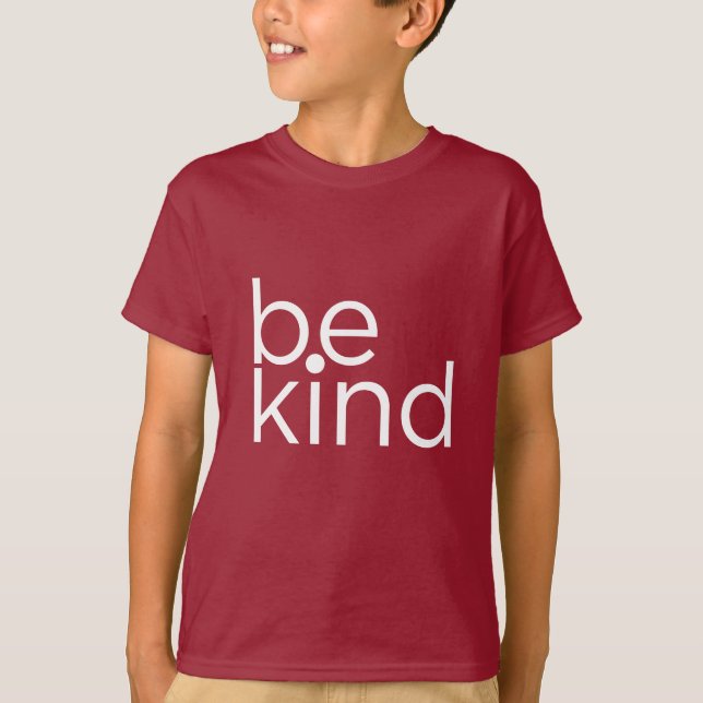 T-shirt citations de motivation des enfants - soyez gentil (Devant)
