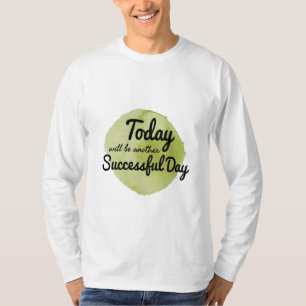 T-shirt citations de motivation pour l'acceptation de soi