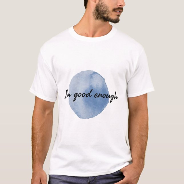 T-shirt citations de motivation pour l'appréciation de la  (Devant)