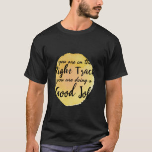 T-shirt citations de motivation pour l'autosoin
