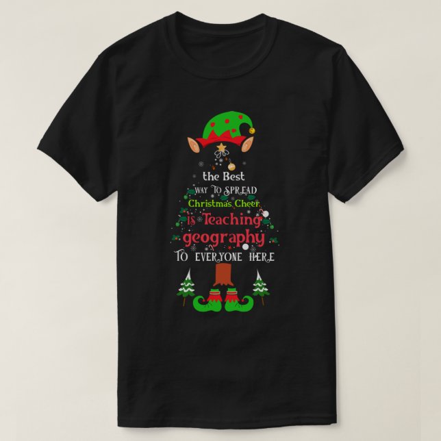 T-shirt Citations de Noël amusantes pour professeur de géo (Design devant)