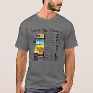 T-shirt Citations de prière des conducteurs de bus scolair