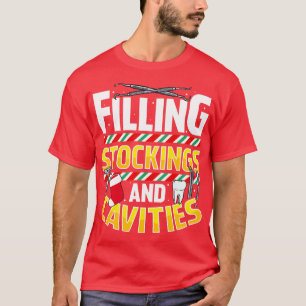 T-shirt Citations d'Humours amusants pour les dentistes de