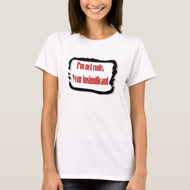 T-shirt Citations drôles (Devant)