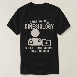 T-shirt Citations Kinesiologiste_Kinesiology