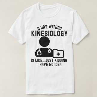 T-shirt Citations Kinesiologiste_Kinesiology