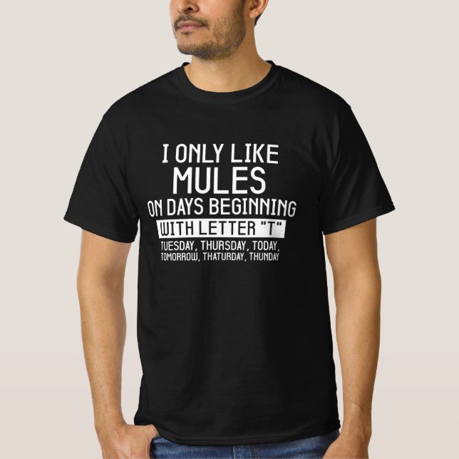 T-shirt Citations Mules Drôle, Je N'Aime Que Mules Mule Mu (Devant)
