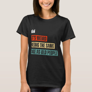 T-shirt Citations Sarcastiques Rétro Drôles Design Plus de