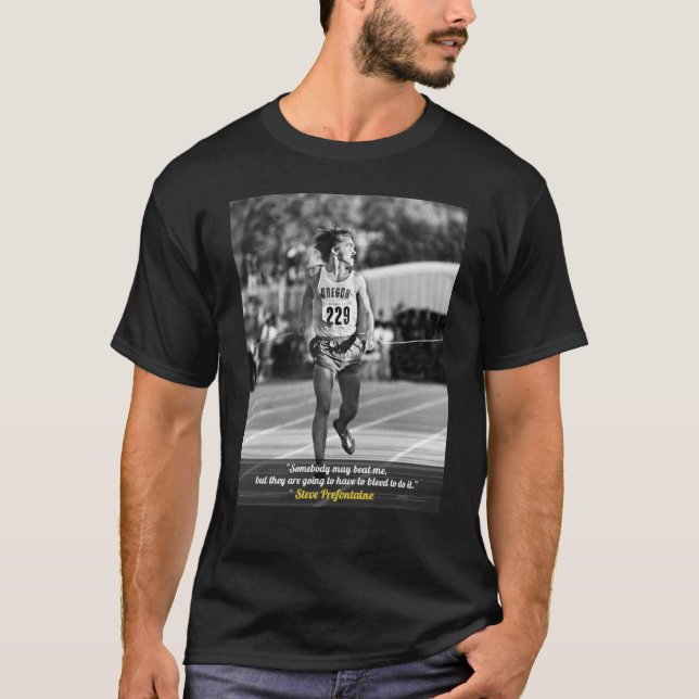 T-shirt Citations Steve Prefontaine (Devant)