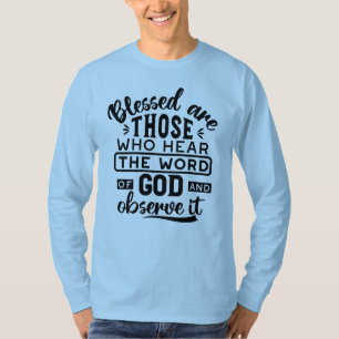 T-shirt Citations sur les Bienheureux qui Écoutent la Paro