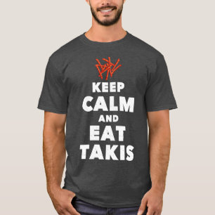 T-shirt Citer Conserver le calme et manger Takis Footies a