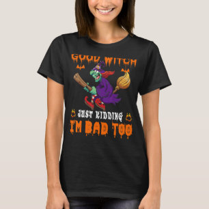 T-shirt Citer Halloween bonne sorcière juste de coller à
