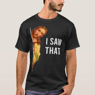 T-shirt Citer Jésus Mème J'Ai Vu Ce Chrétien