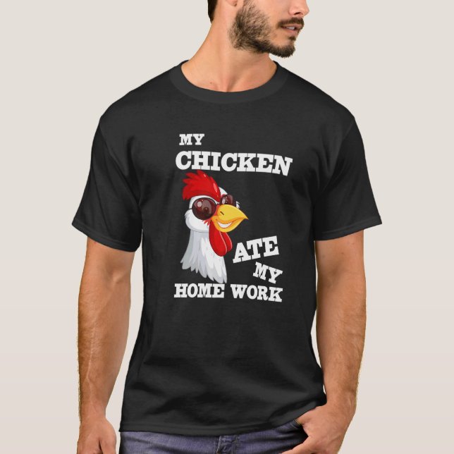 T-shirt Citez Mon Poulet A Mangé Mon Devoir (Devant)